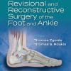Revisional and Reconstructive Surgery of the Foot and Ankle (EPUB + Converted PDF)
