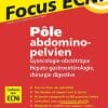 Pôle abdomino-pelvien : Gynécologie-Obstétrique/Hépato-gastroentérologie-Chirurgie digestive: Apprendre et raisonner pour les ECNi (PDF)