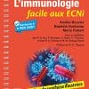 L’immunologie facile aux ECNi: Fiches de synthèse illustrées (PDF)