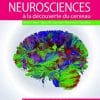 Neurosciences: A La Découverte Du Cerveau, 4e (PRADEL) (French Edition) (PDF)