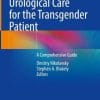 Urological Care for the Transgender Patient: A Comprehensive Guide (PDF)