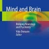 Mind and Brain: Bridging Neurology and Psychiatry (PDF)