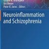 Neuroinflammation and Schizophrenia (Current Topics in Behavioral Neurosciences) (PDF)