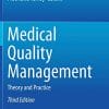 Medical Quality Management: Theory and Practice, 3rd Edition (PDF)