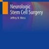 Neurologic Stem Cell Surgery (PDF)