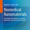 Biomedical Nanomaterials : From design and synthesis to imaging, application and environmental impact (PDF)