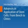 Advances in Application of Stem Cells: From Bench to Clinics (PDF)