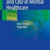 Medicinal Cannabis and CBD in Mental Healthcare (PDF)