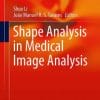 Shape Analysis in Medical Image Analysis (EPUB)