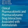 Clinical Pharmacokinetic and Pharmacodynamic Drug Interactions Associated with Antimalarials (EPUB)