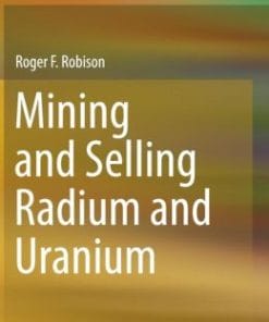 Mining and Selling Radium and Uranium (EPUB)
