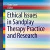 Ethical Issues in Sandplay Therapy Practice and Research (EPUB)