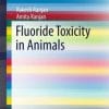 Fluoride Toxicity in Animals (PDF)