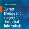 Current Therapy and Surgery for Urogenital Tuberculosis (EPUB)