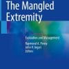 The Mangled Extremity: Evaluation and Management (PDF)