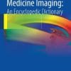 Nuclear Medicine Imaging: An Encyclopedic Dictionary (PDF)
