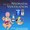Essentials of Neonatal Ventilation (PDF)