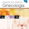 Gonzalez-merlo. Ginecologia, 10th ed (True PDF)