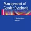 Management of Gender Dysphoria: A Multidisciplinary Approach (EPUB)