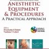 Understanding Anesthetic Equipment & Procedures: A Practical Approach, 2nd Edition (PDF)