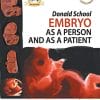 Donald School Embryo: As a Person and As a Patient (PDF)