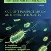 Current Perspectives on Anti-Infective Agents (Frontiers in Anti-Infective Agents) (PDF)