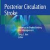 Posterior Circulation Stroke: Advances in Understanding and Management (PDF)