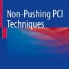 Non-Pushing PCI Techniques (PDF)