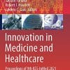 Innovation in Medicine and Healthcare: Proceedings of 9th KES-InMed 2021 (PDF)