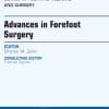 Advances in Forefoot Surgery, An Issue of Clinics in Podiatric Medicine and Surgery, 1e (The Clinics: Orthopedics)