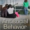 Antisocial Behavior: Etiology, Genetic and Environmental Influences and Clinical Management (PDF)