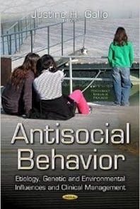 Antisocial Behavior: Etiology, Genetic and Environmental Influences and Clinical Management (PDF)
