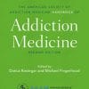 The American Society of Addiction Medicine Handbook of Addiction Medicine, 2nd Edition (PDF)