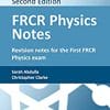 FRCR Physics Notes: Revision notes for the First FRCR Physics exam, 2nd edition (EPUB)