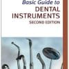Basic Guide to Dental Instruments 2nd