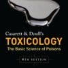 Casarett & Doull’s Toxicology: The Basic Science of Poisons 8th