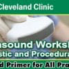 Cleveland Clinic Ultrasound Workshop: Diagnostic and Procedural Skills 2022 (CME VIDEOS)