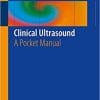Clinical Ultrasound: A Pocket Manual 1st ed. 2018 Edition