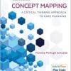 Concept Mapping: A Critical-Thinking Approach to Care Planning, 4th Edition