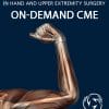 LMS-2020 Comprehensive Review Course in Hand & Upper Extremity (CME VIDEOS)