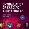 Cryoablation of Cardiac Arrhythmias: Expert Consult – Online and Print, 1e (Expert Consult Title: Online + Print) 1 Har/Psc Edition