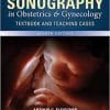 Fleischer’s Sonography in Obstetrics & Gynecology, 8th Edition