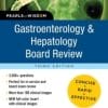 Gastroenterology and Hepatology Board Review: Pearls of Wisdom, Third Edition (Pearls of Wisdom Medicine)