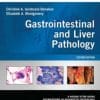 Gastrointestinal and Liver Pathology: A Volume in the Foundations in Diagnostic Pathology Series, Expert Consult – Online and Print, 2nd (PDF)