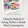 Lifestyles Related to Eating Habits in Ready Meal Consumption: Comparative Study Between São Paulo and Rome