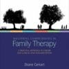 Mastering Competencies in Family Therapy: A Practical Approach to Theory and Clinical Case Documentation, 2nd Edition
