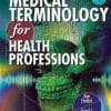 Medical Terminology for Health Professions, 7th Edition