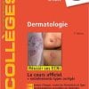 Dermatologie: Réussir les ECNi 2017 (PDF)