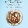 Obstetric Evidence Based Guidelines, 3rd Edition