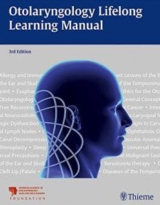 Otolaryngology Lifelong Learning Manual, 3rd Edition